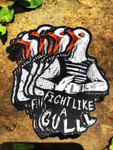 Load image into Gallery viewer, Fight like a gull - 2x4 Weatherproof matte vinyl sticker