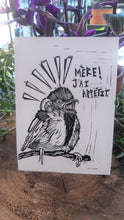 Load image into Gallery viewer, '' MÈRE. J'AI APPÉTIT. '' Baby bird screaming for food - mini linocut print