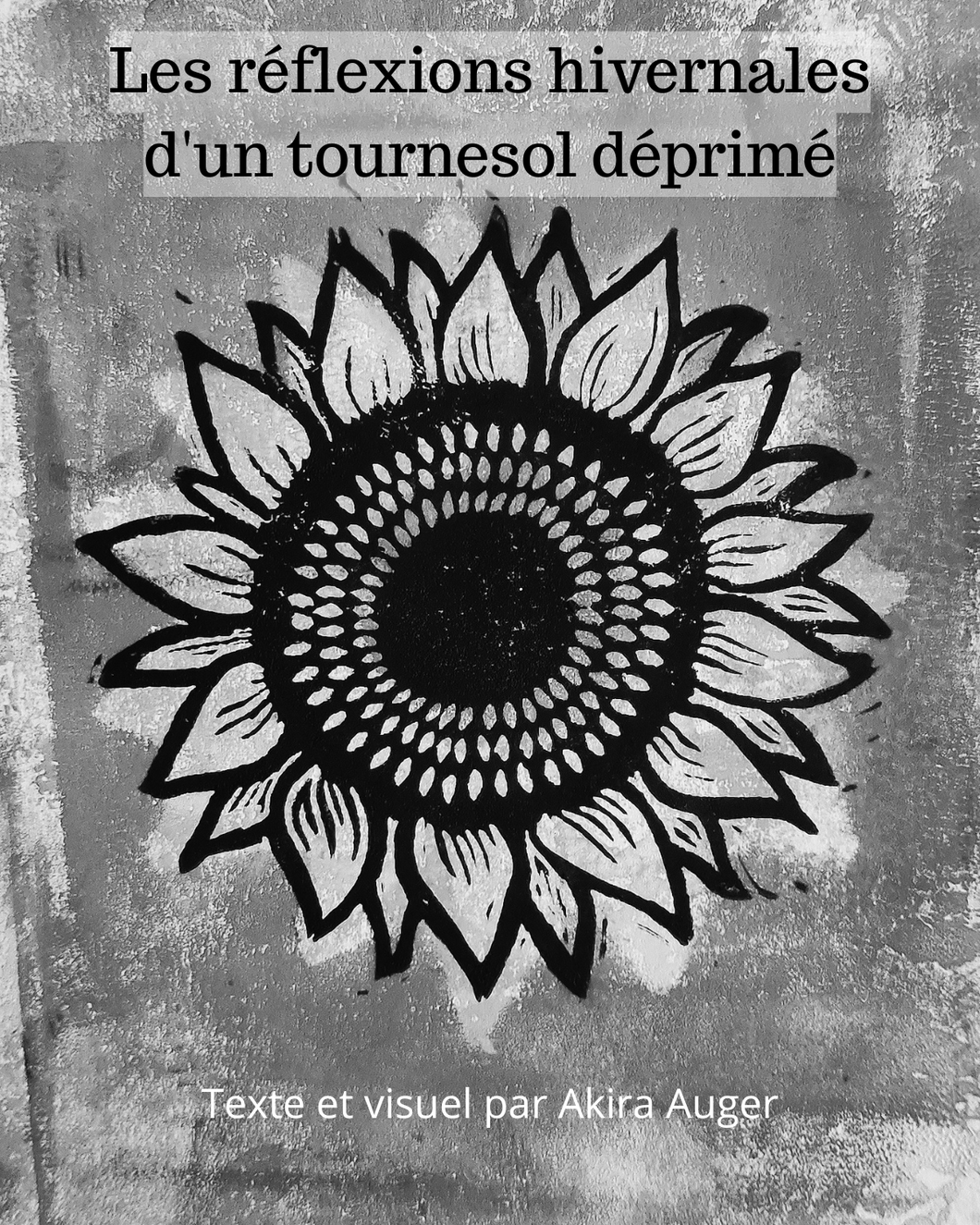 Les réflexions hivernales d'un tournesol déprimé
